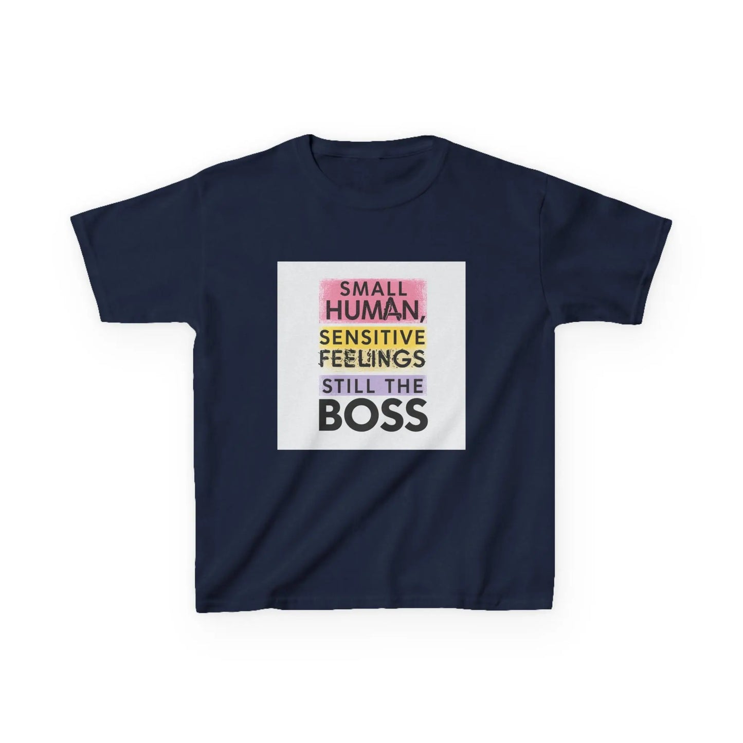 "Small Human, Sensitive Feelings, Still the Boss" - Kids Autism Awareness T-Shirt Printify
