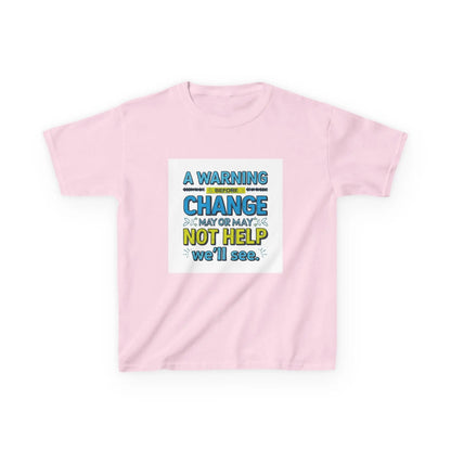 "A Warning Before Change May or May Not Help, We'll See" - Kids Autism Awareness T-Shirt Printify