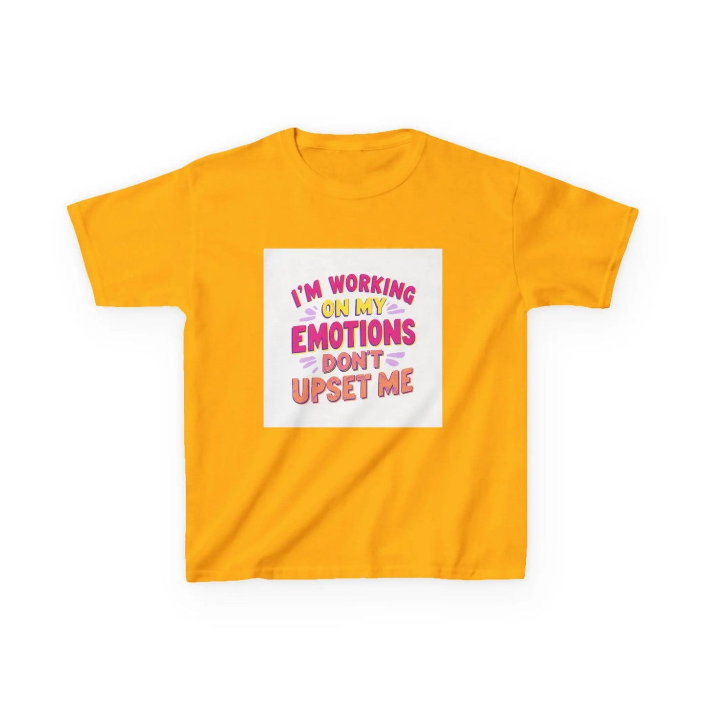 "I'm Working On My Emotions, Don't Upset Me" - Kids Autism Awareness T-Shirt Printify