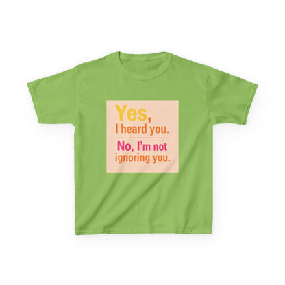 "Yes, I heard you. No, I’m not ignoring you." - Kids Autism Awareness T-Shirt Printify