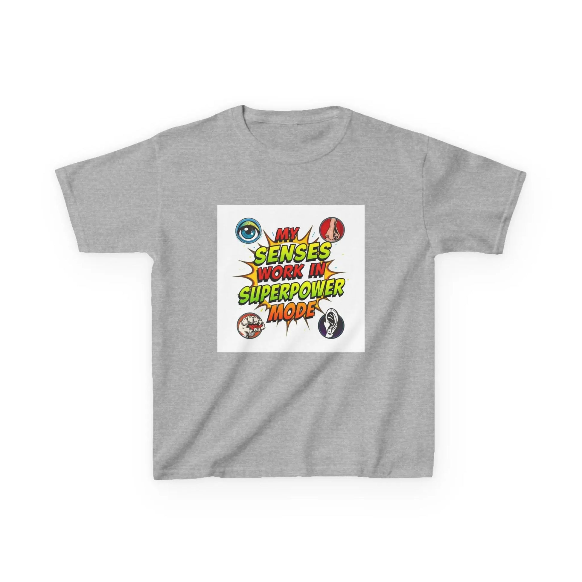 "My Senses Work in Superpower Mode" - Kids Autism Awareness T-Shirt Printify
