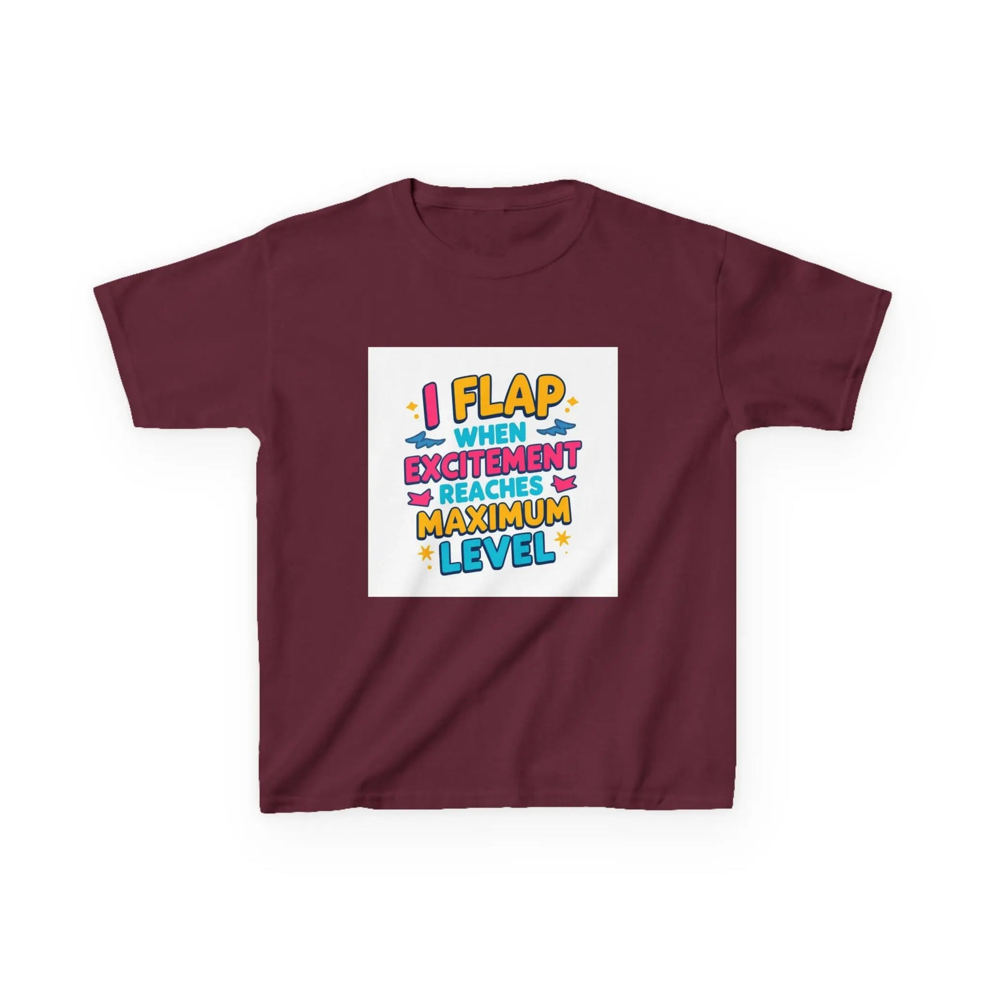 "I Flap When Excitement Reaches Maximum Level" - Kids Autism Awareness T-Shirt Printify