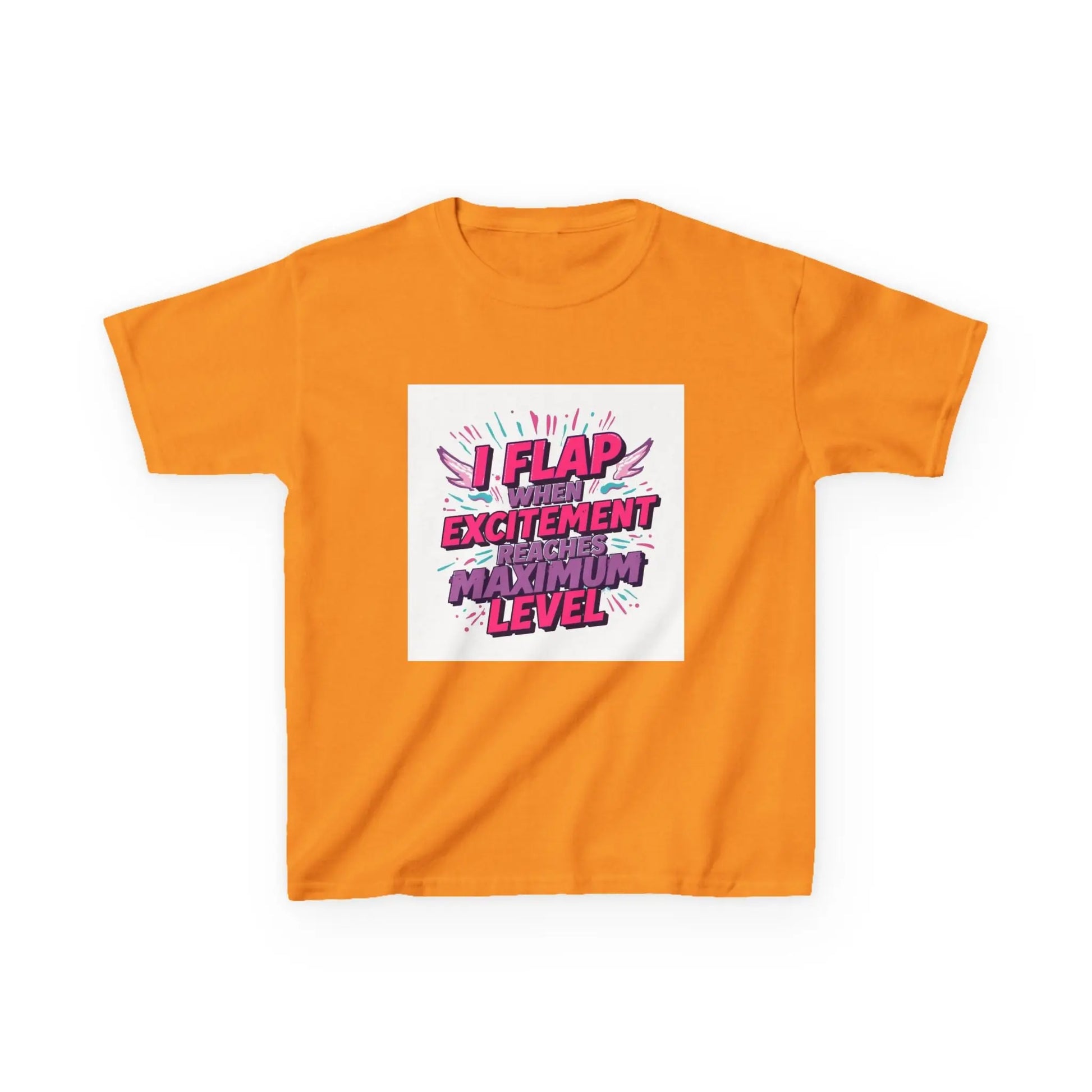 "I Flap When The Excitement Reaches Maximum Level" - Kids Autism Awareness T-Shirt Printify