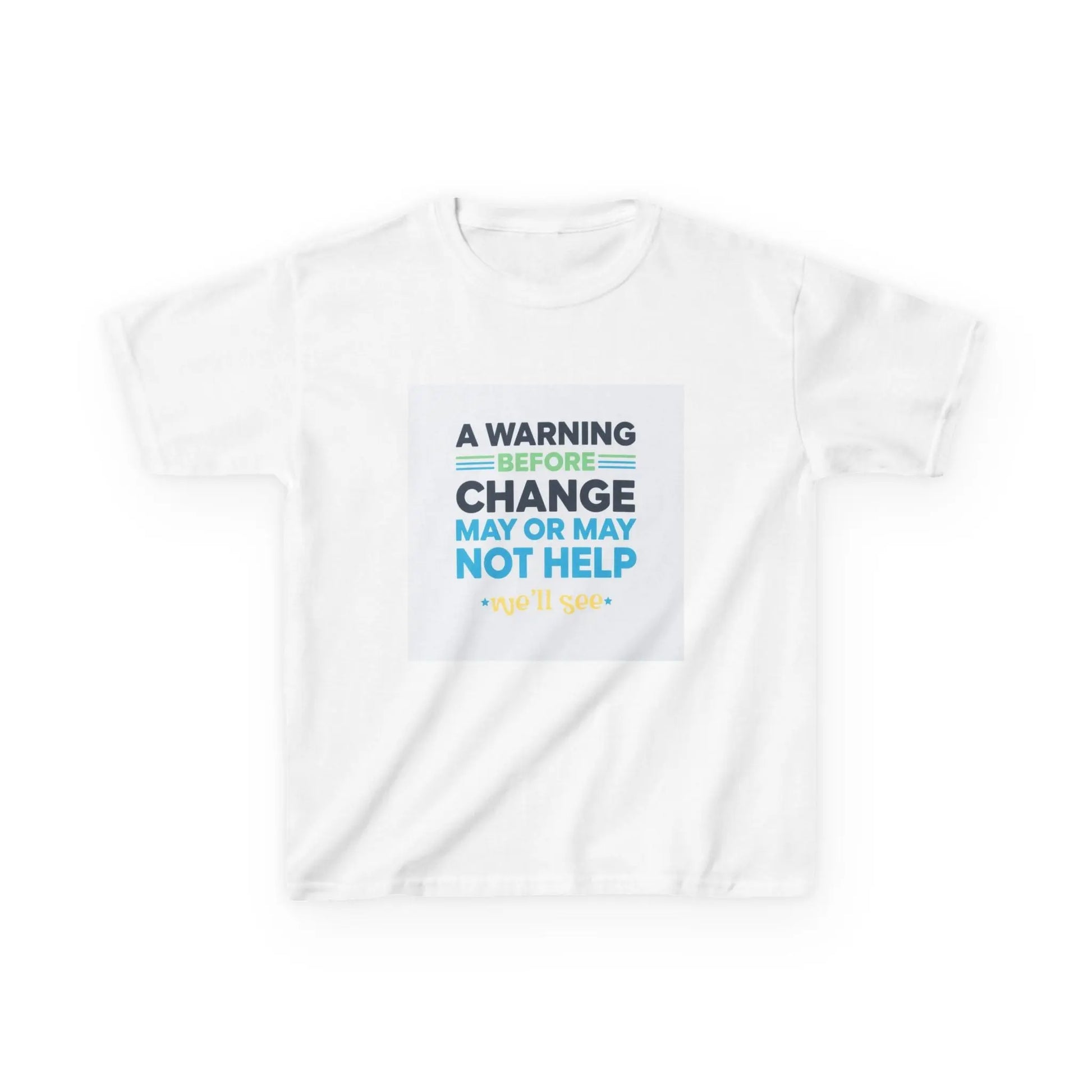 "A Warning Before Change May Or May Not Help" - Kids Autism Awareness T-Shirt Printify