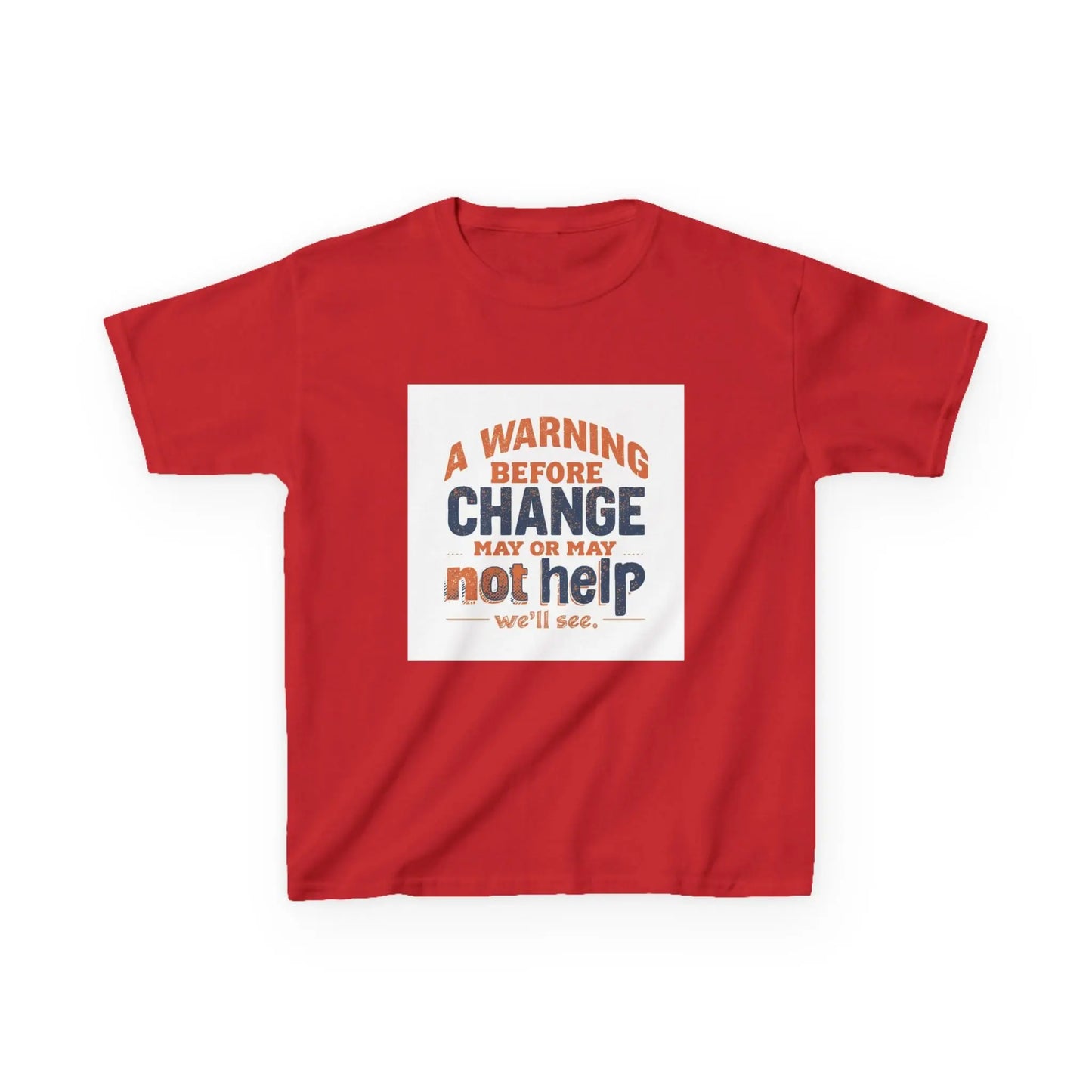 “A Warning Before Change May Or May Not Help” - Kids Autism Awareness T-Shirt Printify