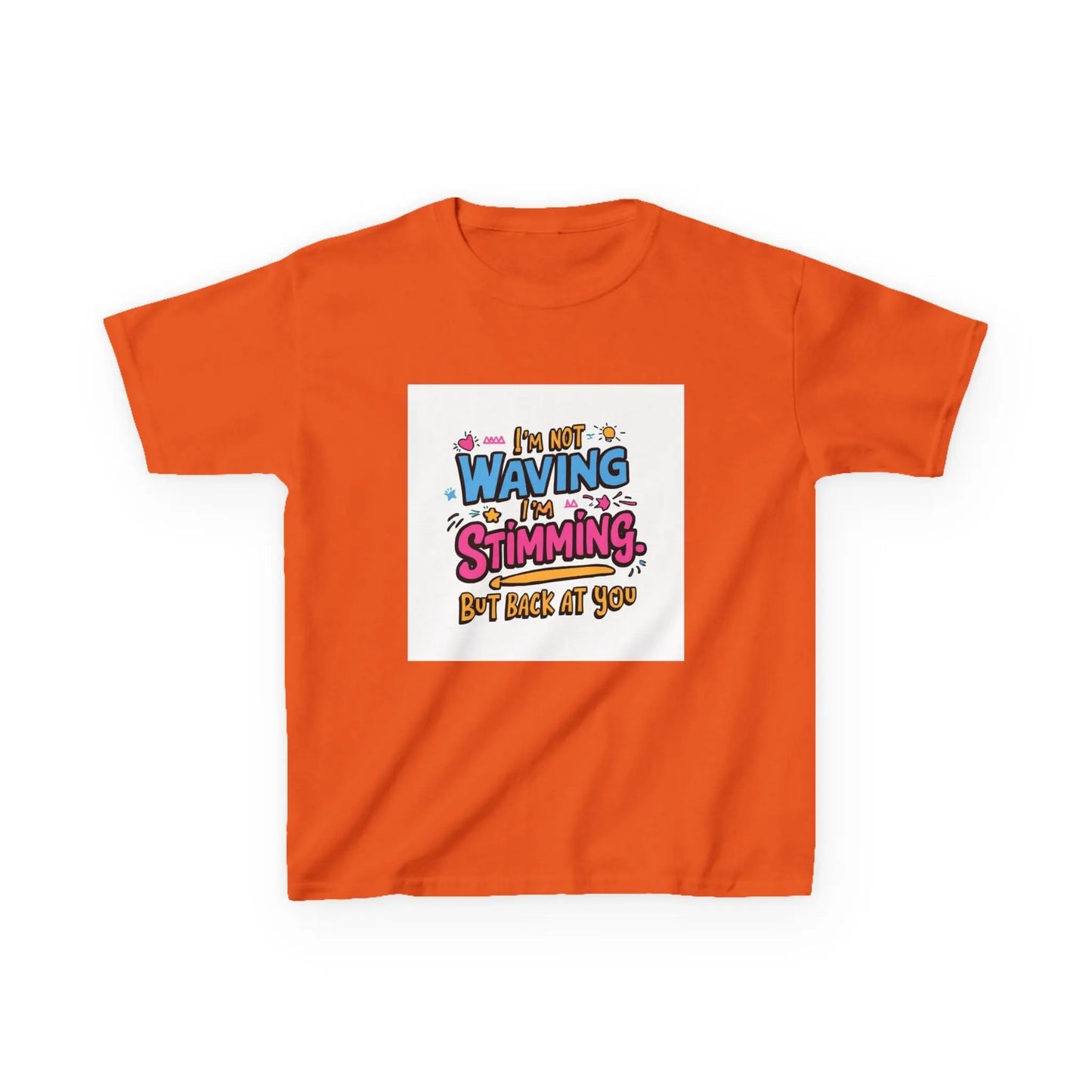 “I’m Not Waving, I’m Stimming” - Kids Autism Awareness T-Shirt Printify