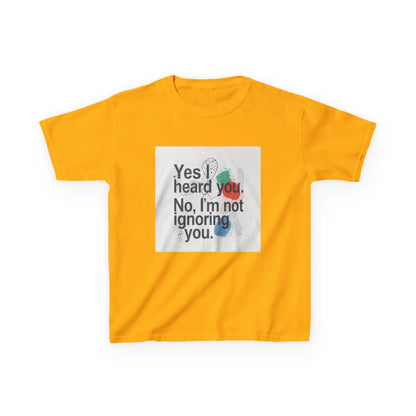 “Yes I heard you. No, I’m not ignoring you.” - Kids Autism Awareness T-Shirt Printify