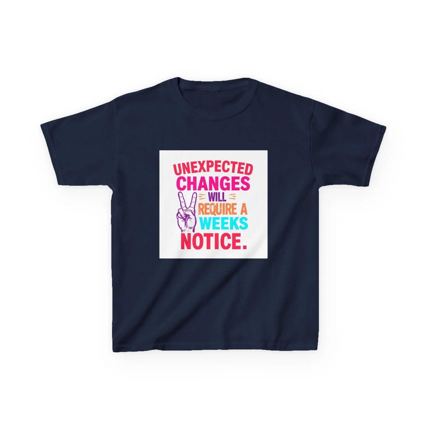 “Unexpected Changes Will Require A 2 Weeks Notice” - Kids Autism Awareness T-Shirt Printify
