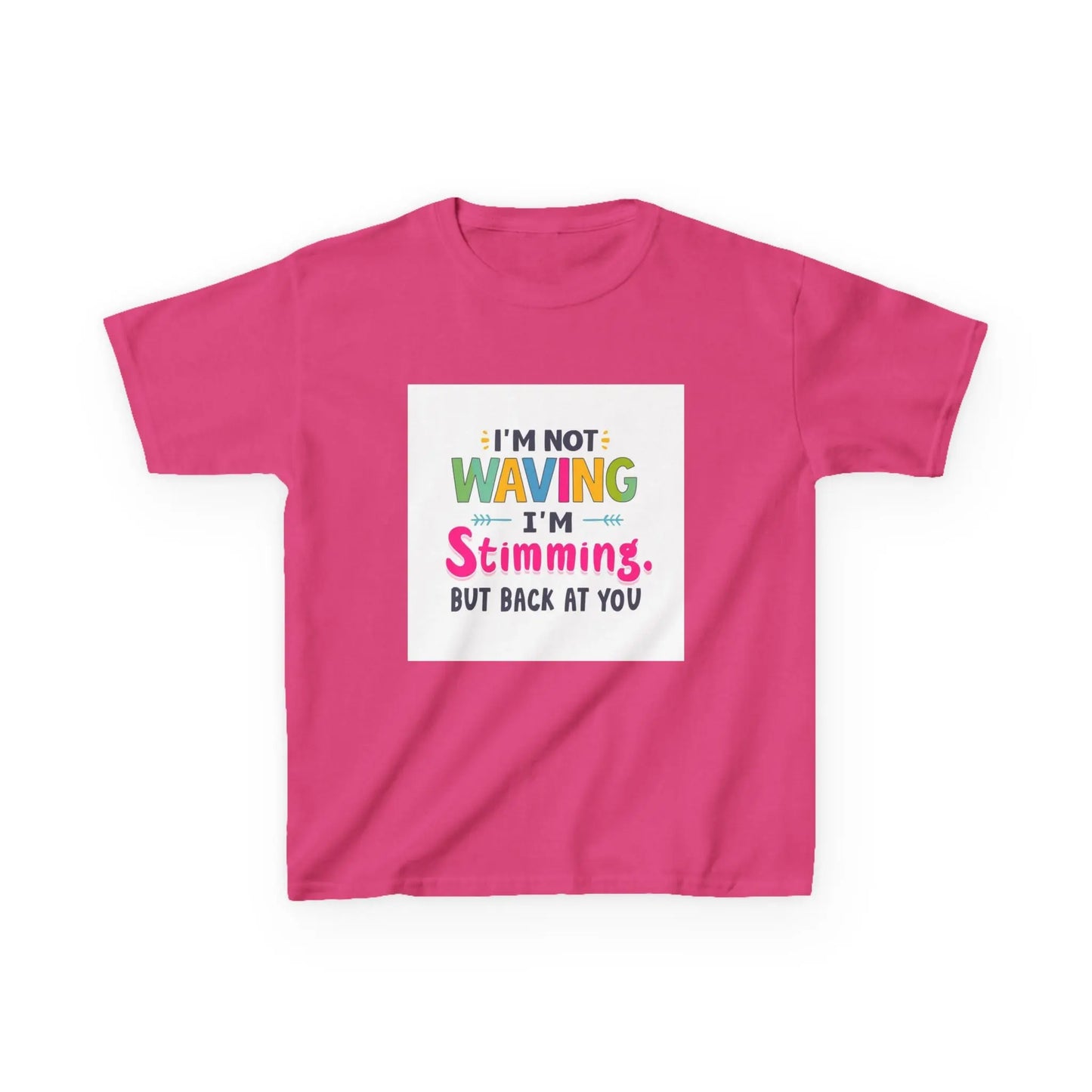 "I’m Not Waving I’m Stimming" - Kids Autism Awareness T-Shirt Printify