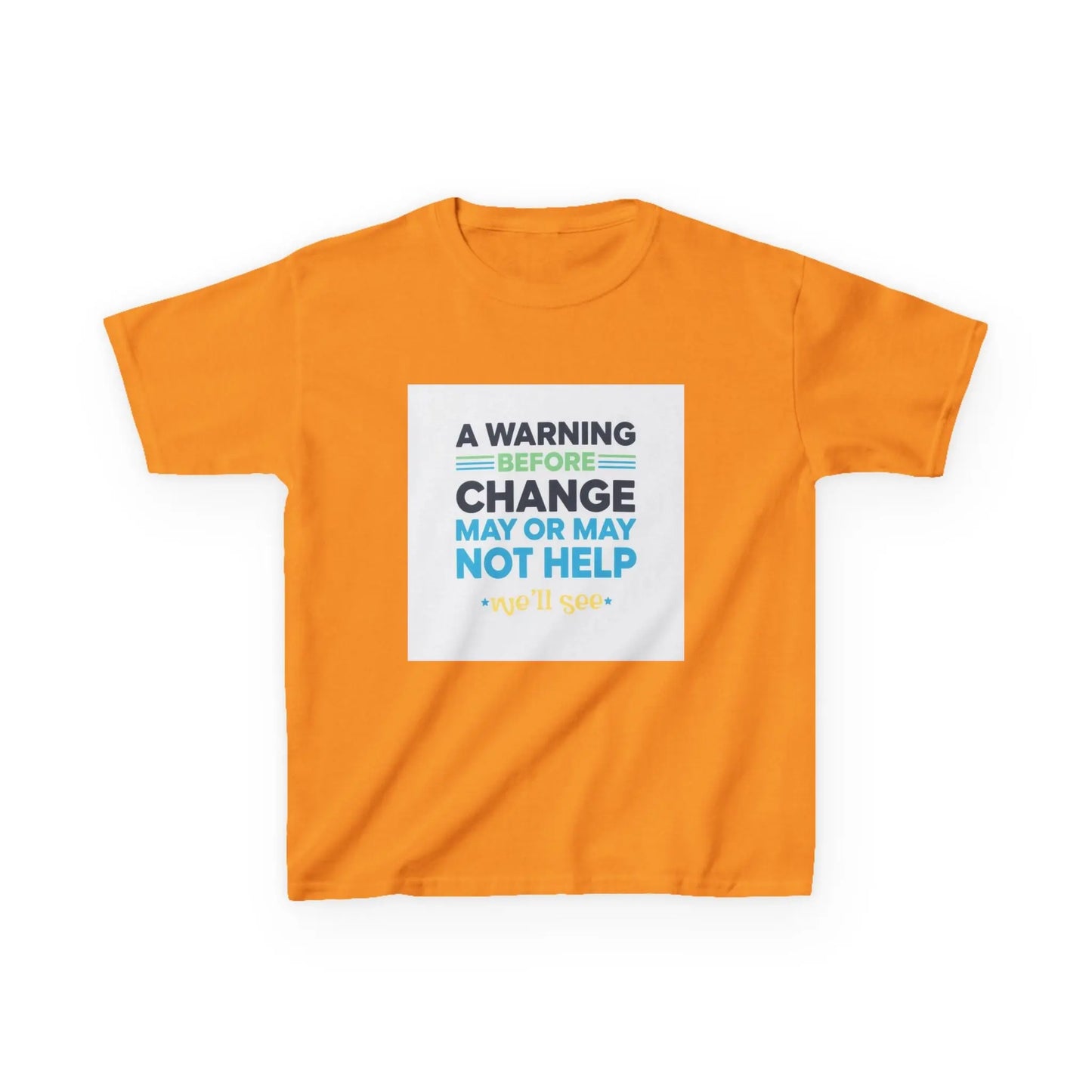 "A Warning Before Change May Or May Not Help" - Kids Autism Awareness T-Shirt Printify