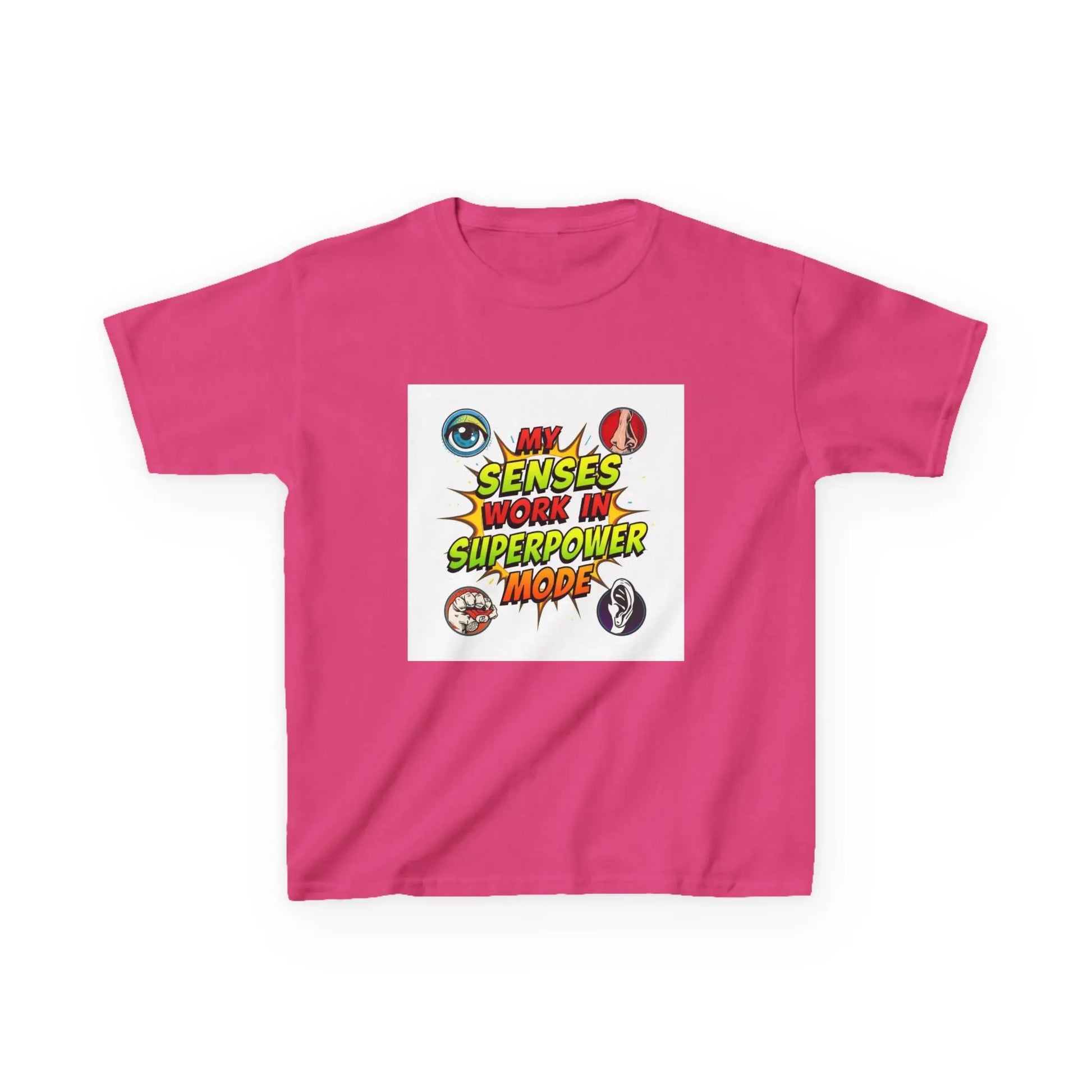"My Senses Work in Superpower Mode" - Kids Autism Awareness T-Shirt Printify