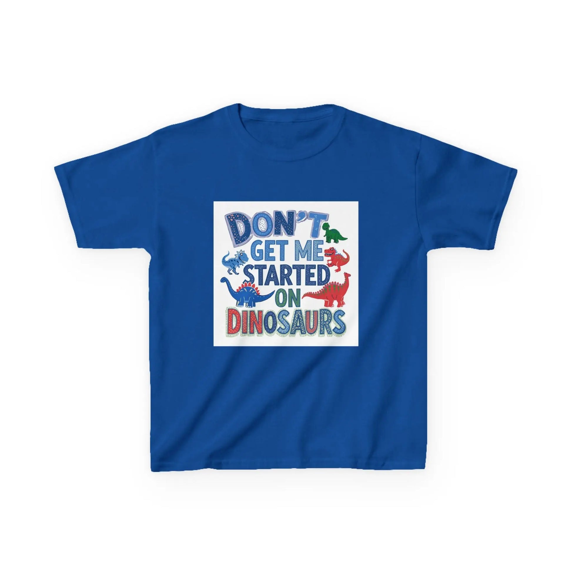 Kids Autism Awareness T-Shirt — "Don't Get Me Started on Dinosaurs" Colorful Dino Graphic Printify