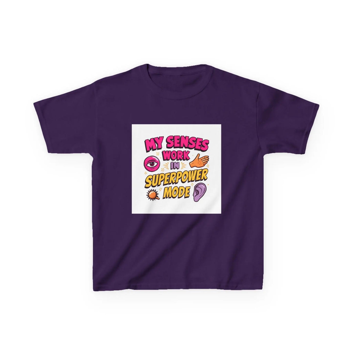 "My Senses Work in Superpower Mode" - Kids Autism Awareness T-Shirt Printify