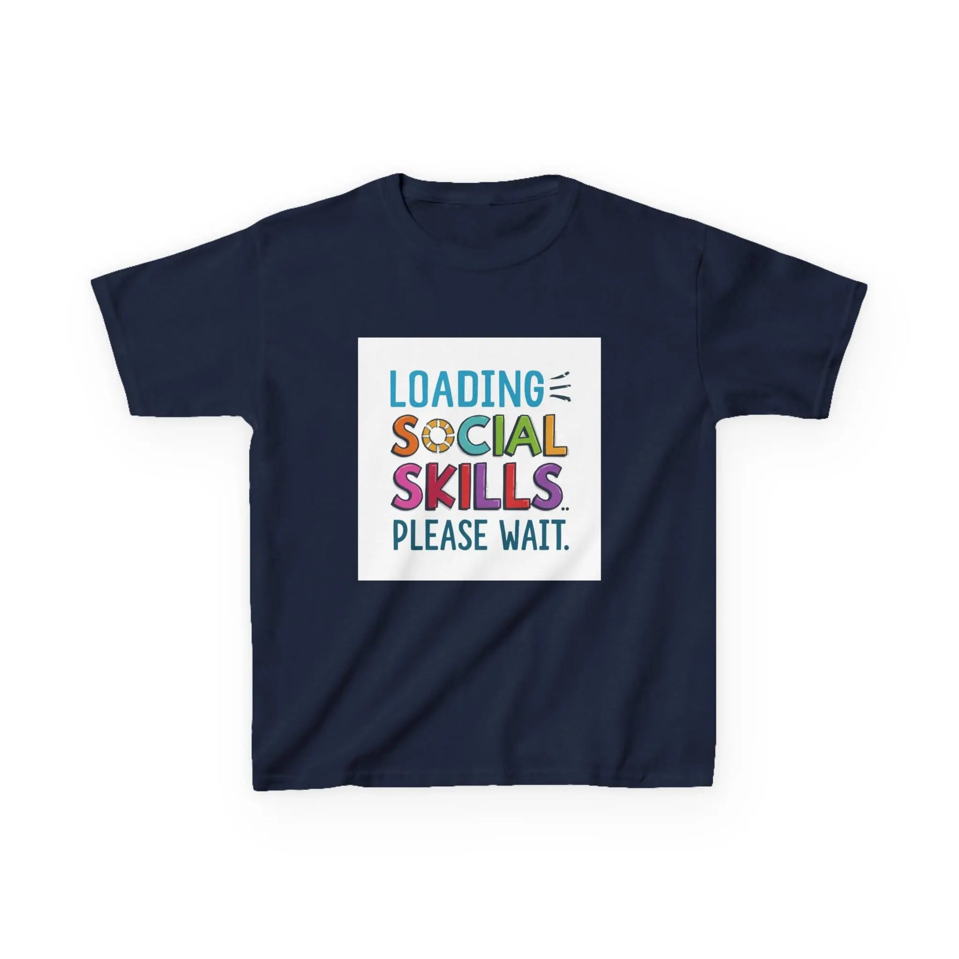 "Loading Social Skills Please Wait" - Kids Autism Awareness T-Shirt Printify