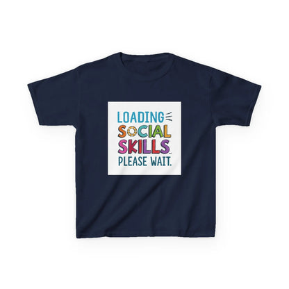 "Loading Social Skills Please Wait" - Kids Autism Awareness T-Shirt Printify