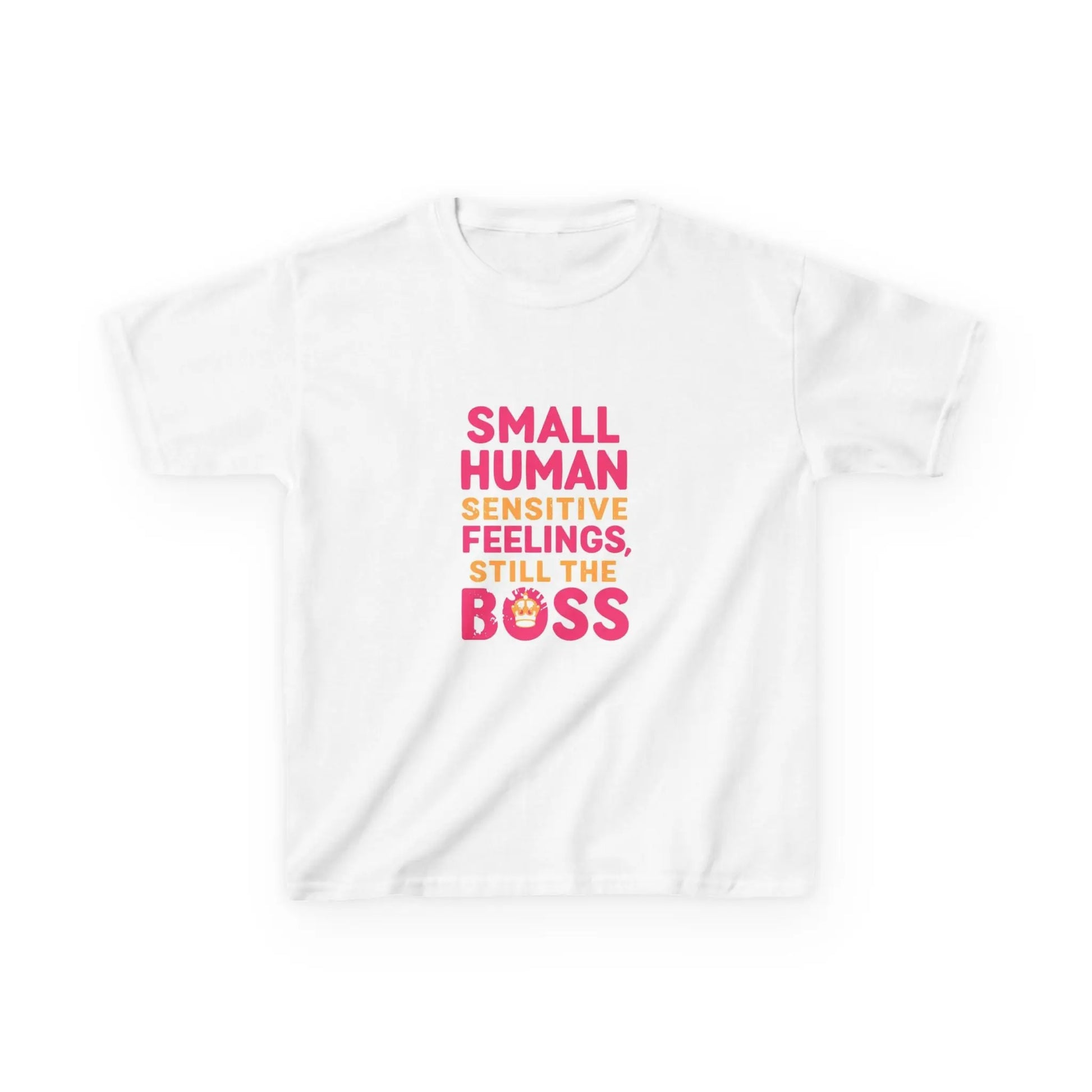 "Small Human Sensitive Feelings, Still the Boss" - Kids Autism Awareness T-Shirt Printify