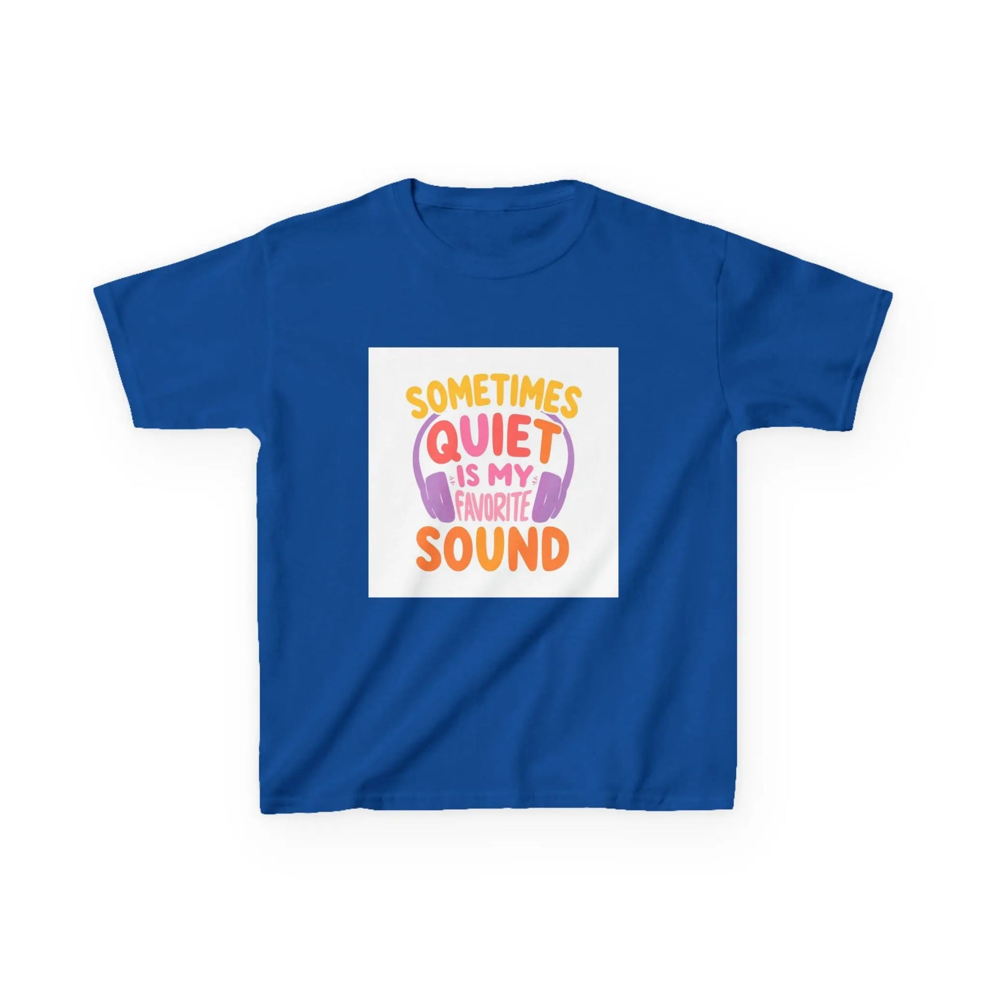 "Sometimes Quiet Is My Favorite Sound" - Kids Autism Awareness T-Shirt Printify