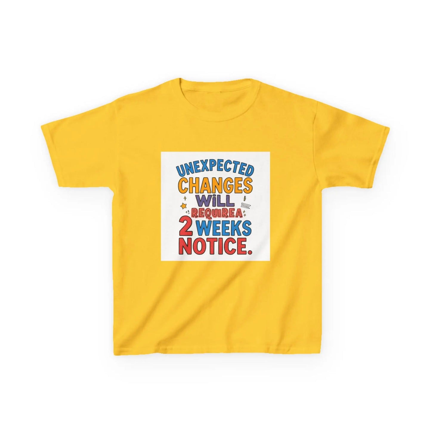 "Unexpected Changes Will Require 2 Weeks Notice" - Kids Autism Awareness T-Shirt Printify