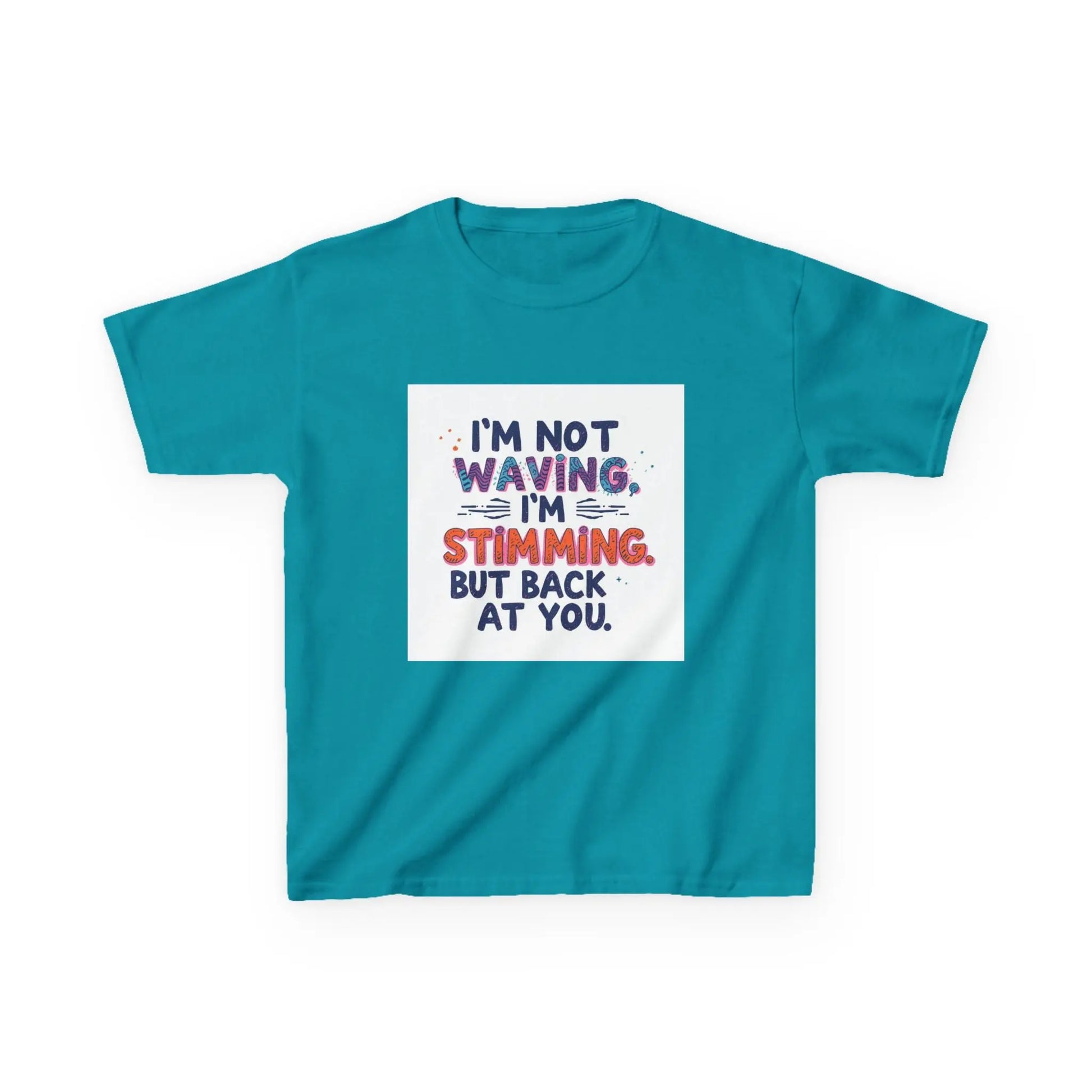“I’m Not Waving, I’m Stimming” - Kids Autism Awareness T-Shirt Printify