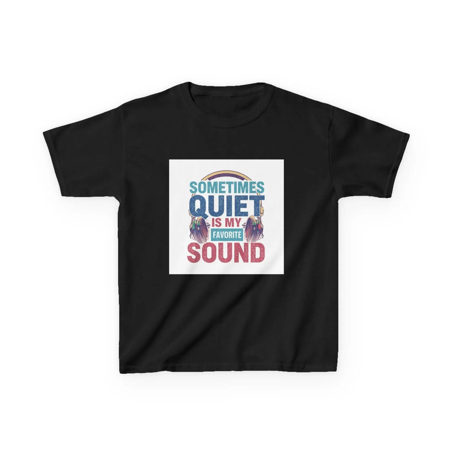 "Sometimes Quiet Is My Favorite Sound" - Kids Autism Awareness T-Shirt Printify