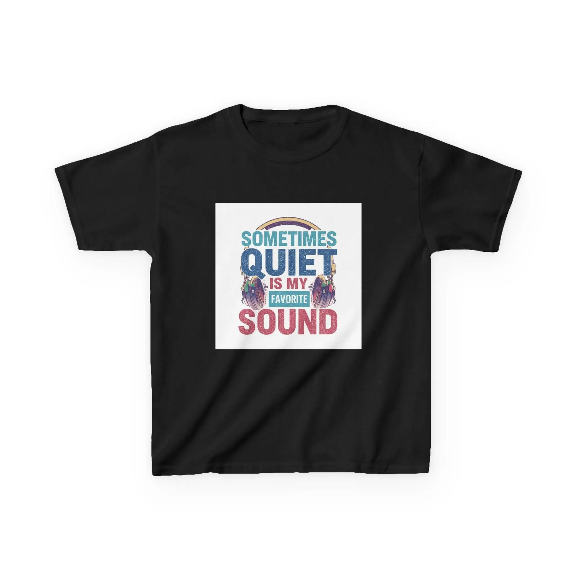 "Sometimes Quiet Is My Favorite Sound" - Kids Autism Awareness T-Shirt Printify