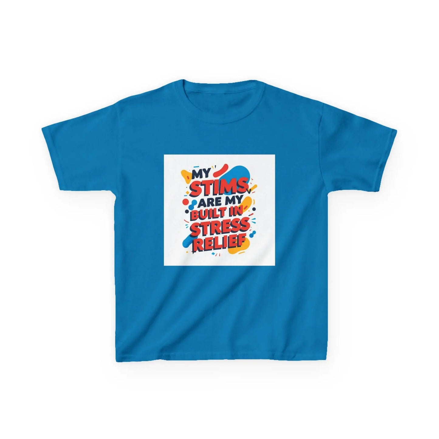 "My Stims Are My Built-in Stress Relief"- Kids Autism Awareness T-Shirt Printify