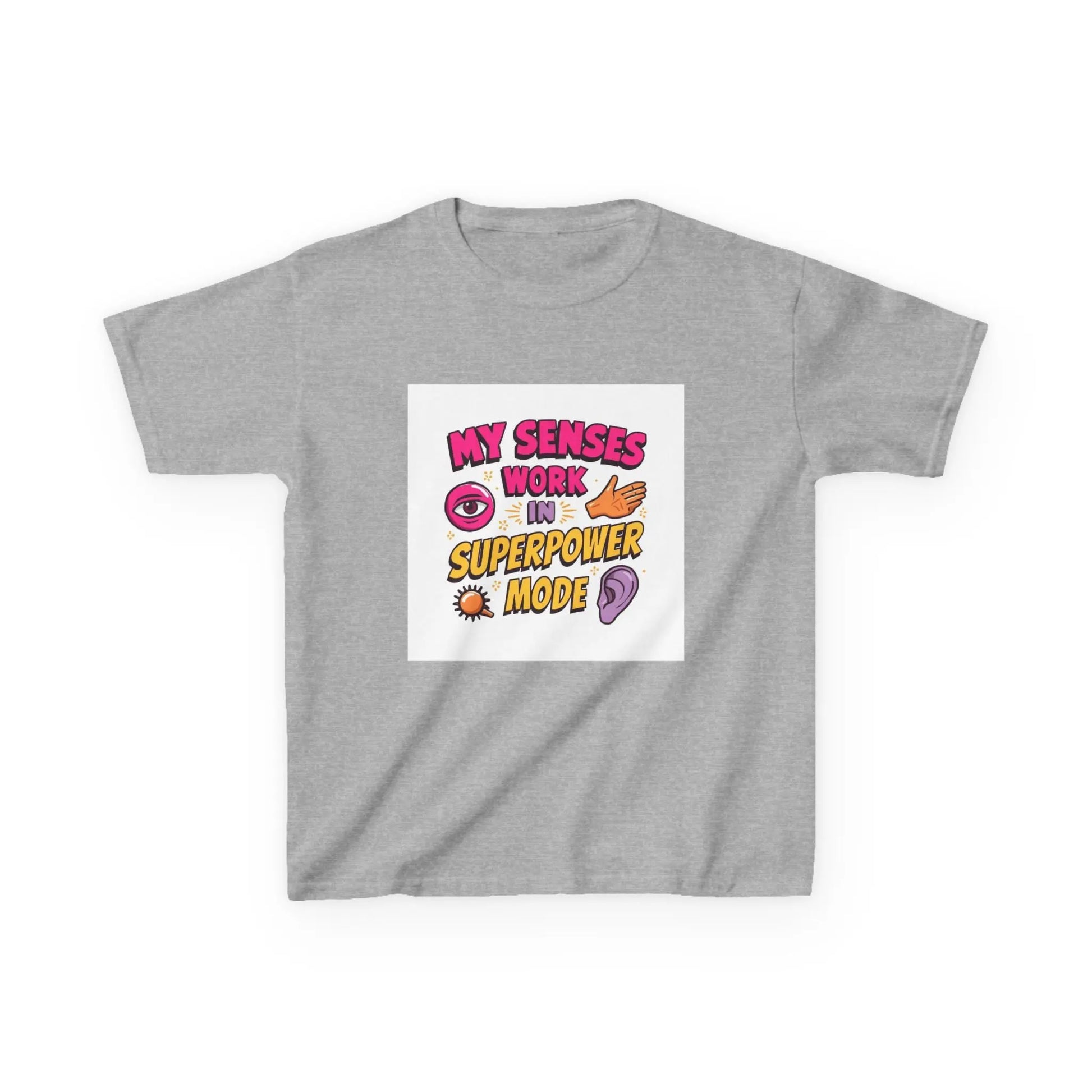 "My Senses Work in Superpower Mode" - Kids Autism Awareness T-Shirt Printify