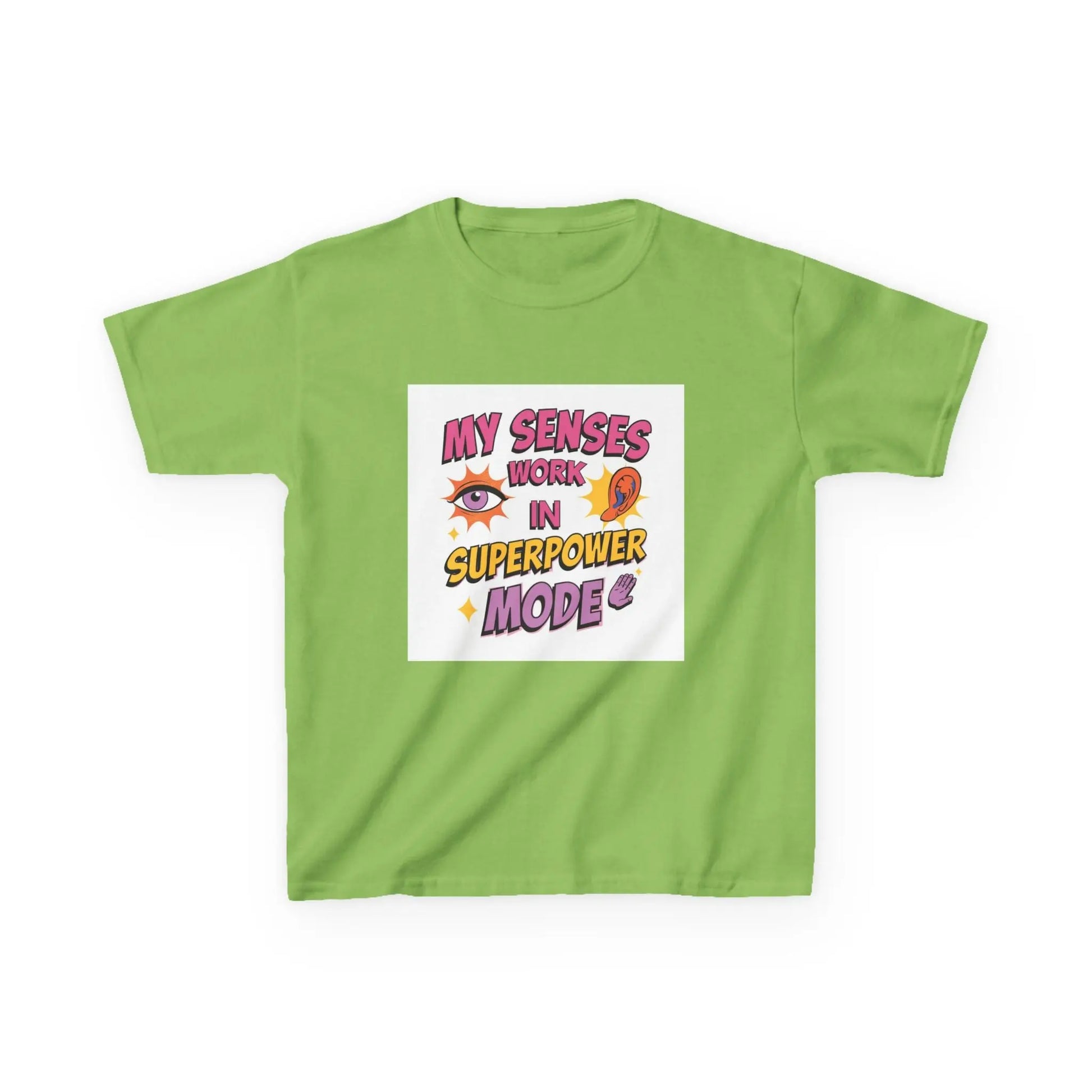 "My Senses Work in Superpower Mode" - Kids Autism Awareness T-Shirt Printify