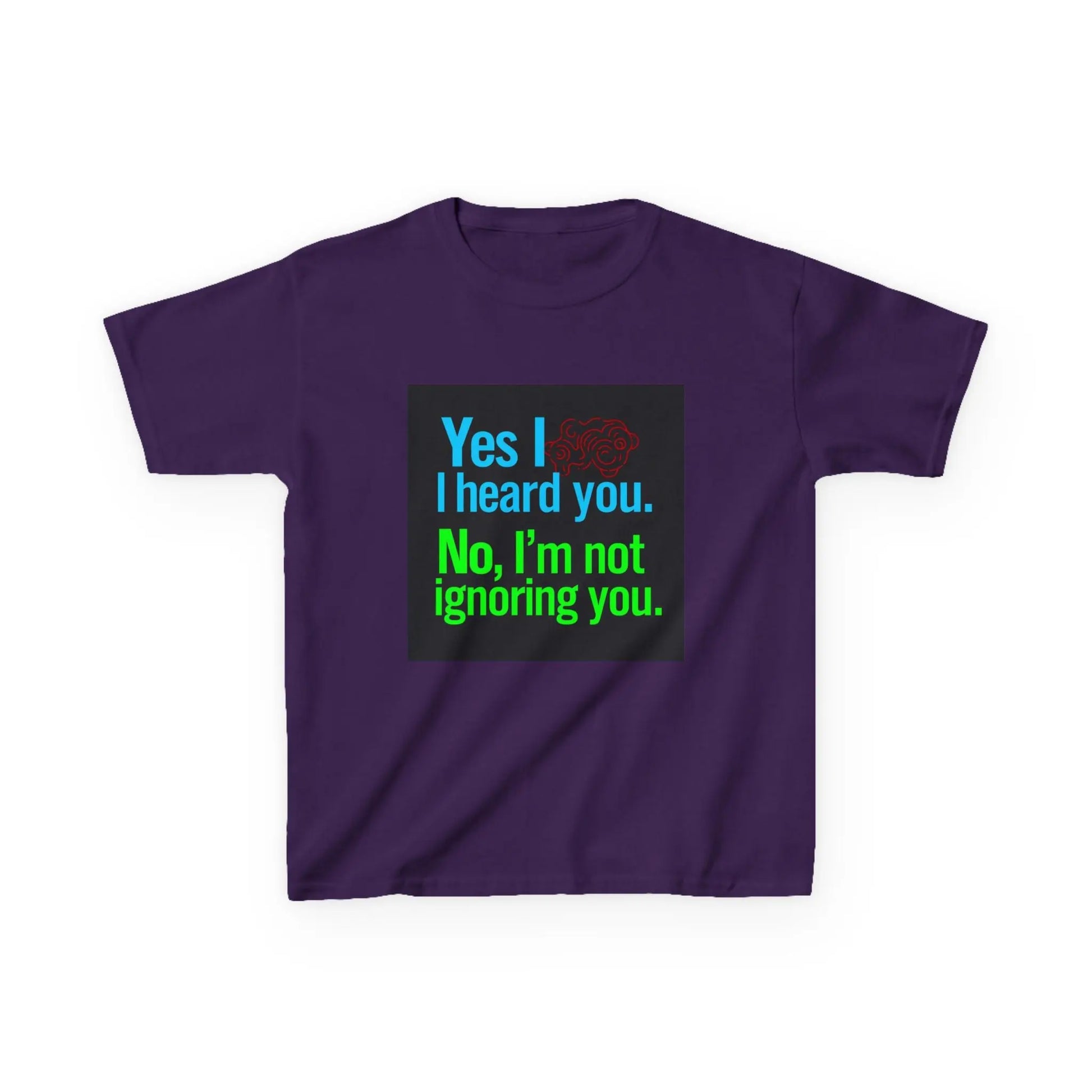 "Yes I heard you. No, I'm not ignoring you." - Kids Autism Awareness T-Shirt Printify