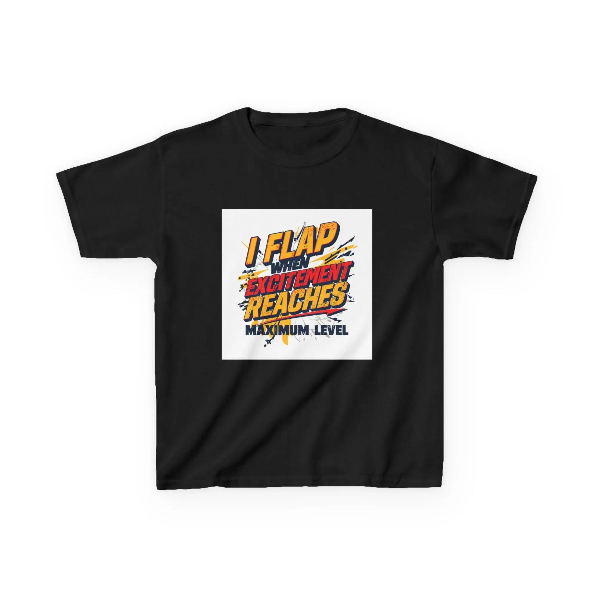 "I Flap Excitement Reaches Maximum Level" - Kids Autism Awareness T-Shirt Printify