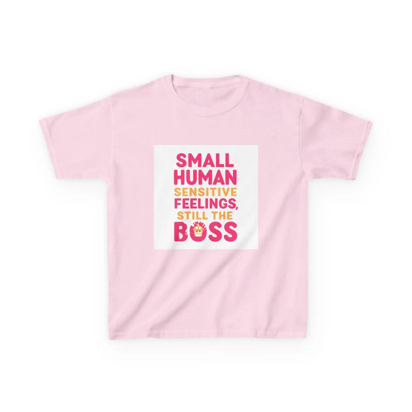 "Small Human Sensitive Feelings, Still the Boss" - Kids Autism Awareness T-Shirt Printify