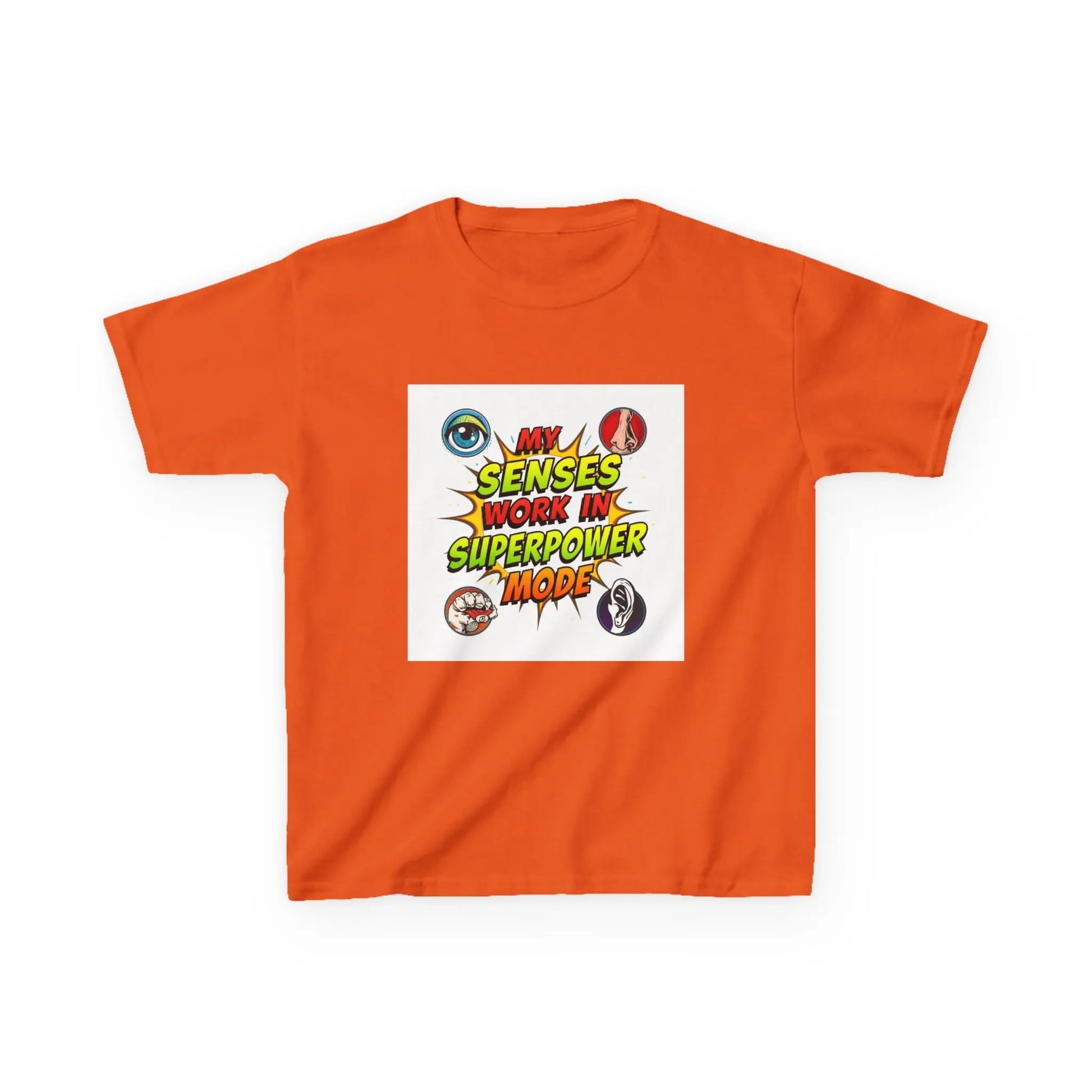 "My Senses Work in Superpower Mode" - Kids Autism Awareness T-Shirt Printify