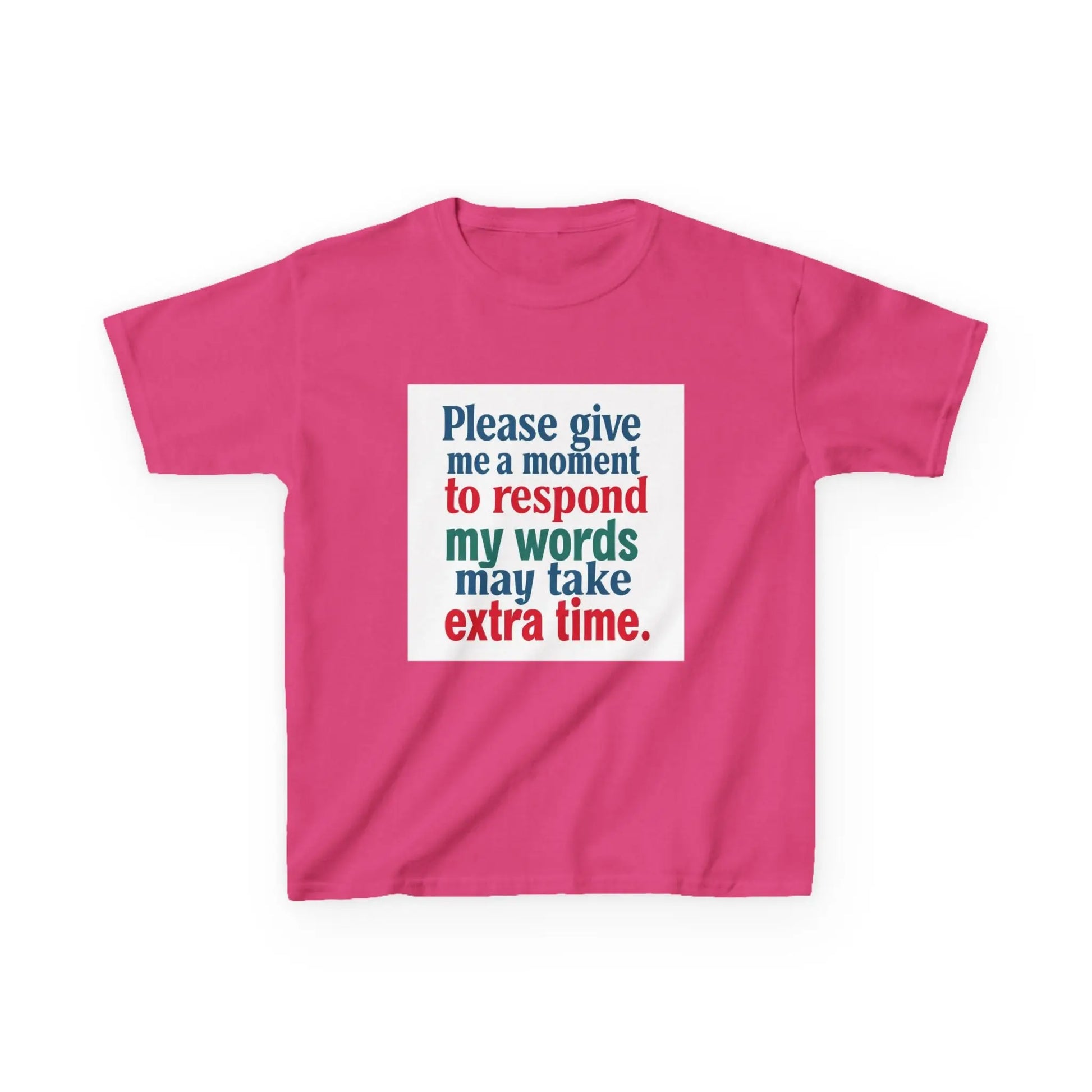 “Please give me a moment to respond” - Kids Autism Awareness T-Shirt Printify