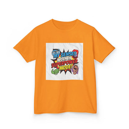 "My Senses Work In Superpower Mode" - Kids Autism Awareness T-Shirt Printify