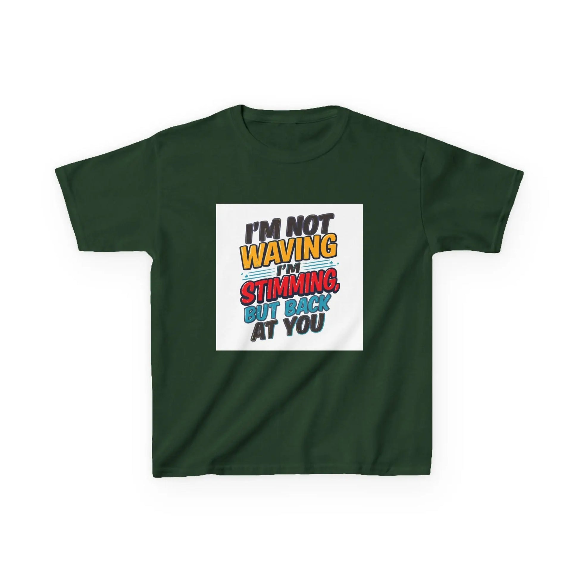 “I’m Not Waving I’m Stimming, But Back At You” - Kids Autism Awareness T-Shirt Printify