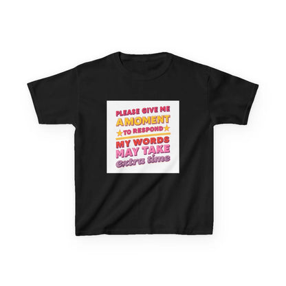 "Please Give Me a Moment to Respond" - Kids Autism Awareness T-Shirt Printify