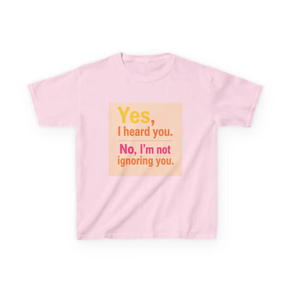 "Yes, I heard you. No, I’m not ignoring you." - Kids Autism Awareness T-Shirt Printify