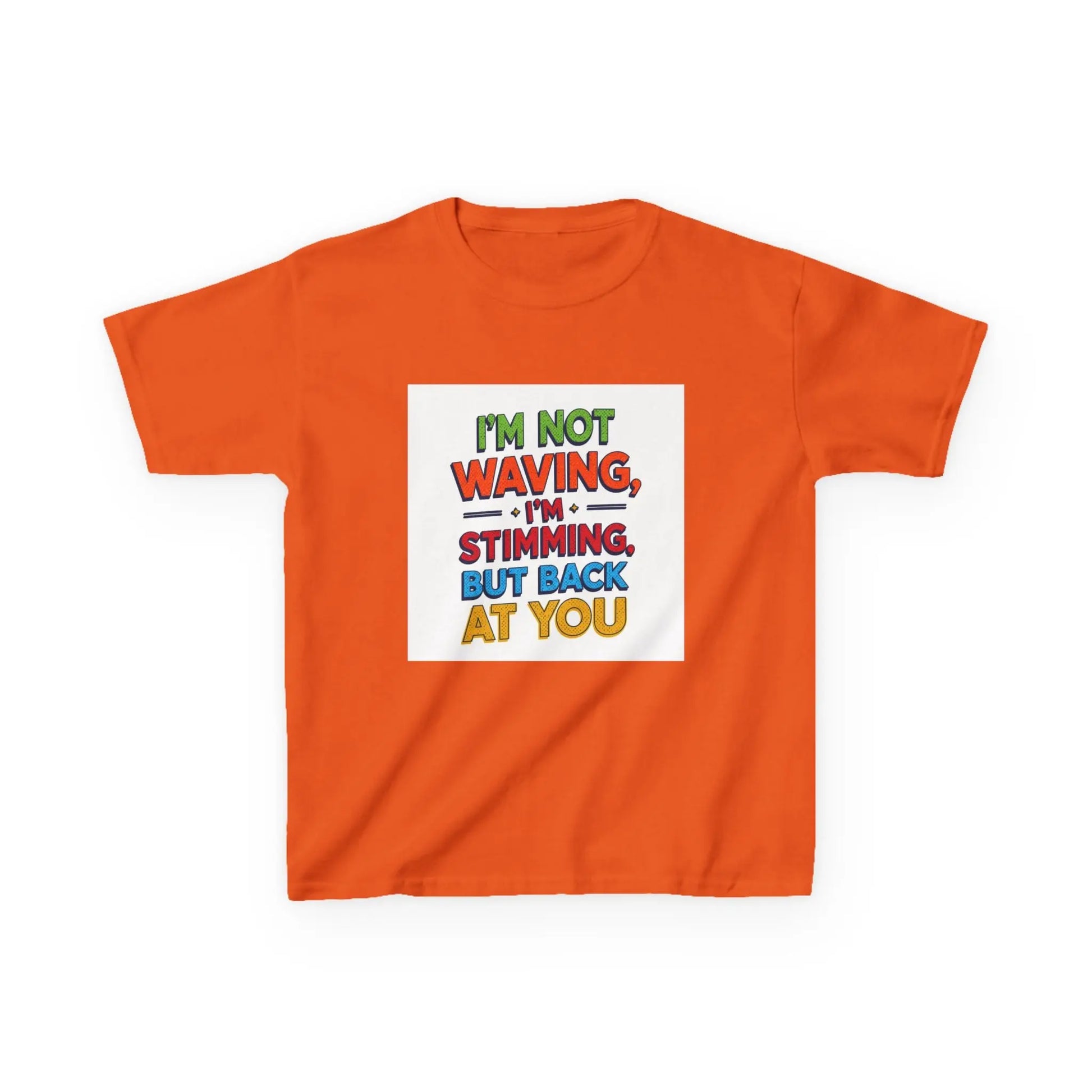 "I’m Not Waving, I’m Stimming, But Back At You" - Kids Autism Awareness T-Shirt Printify