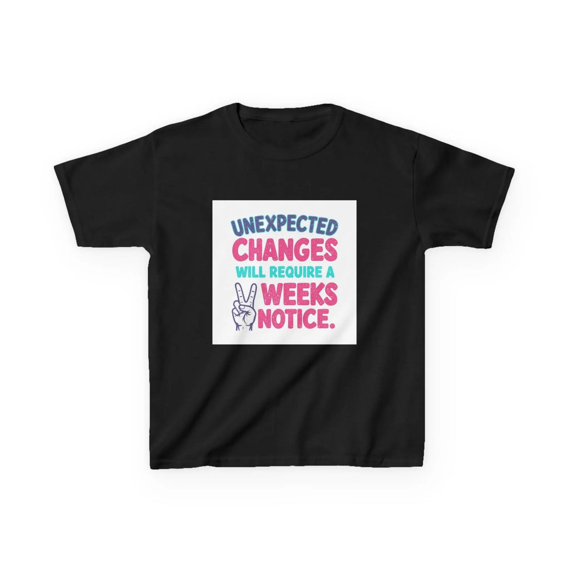 "Unexpected Changes Will Require 2 Weeks Notice" - Kids Autism Awareness T-Shirt Printify