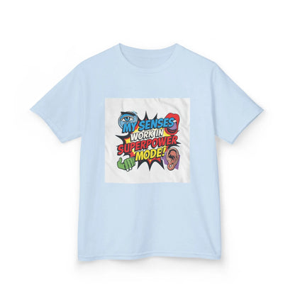 "My Senses Work In Superpower Mode" - Kids Autism Awareness T-Shirt Printify