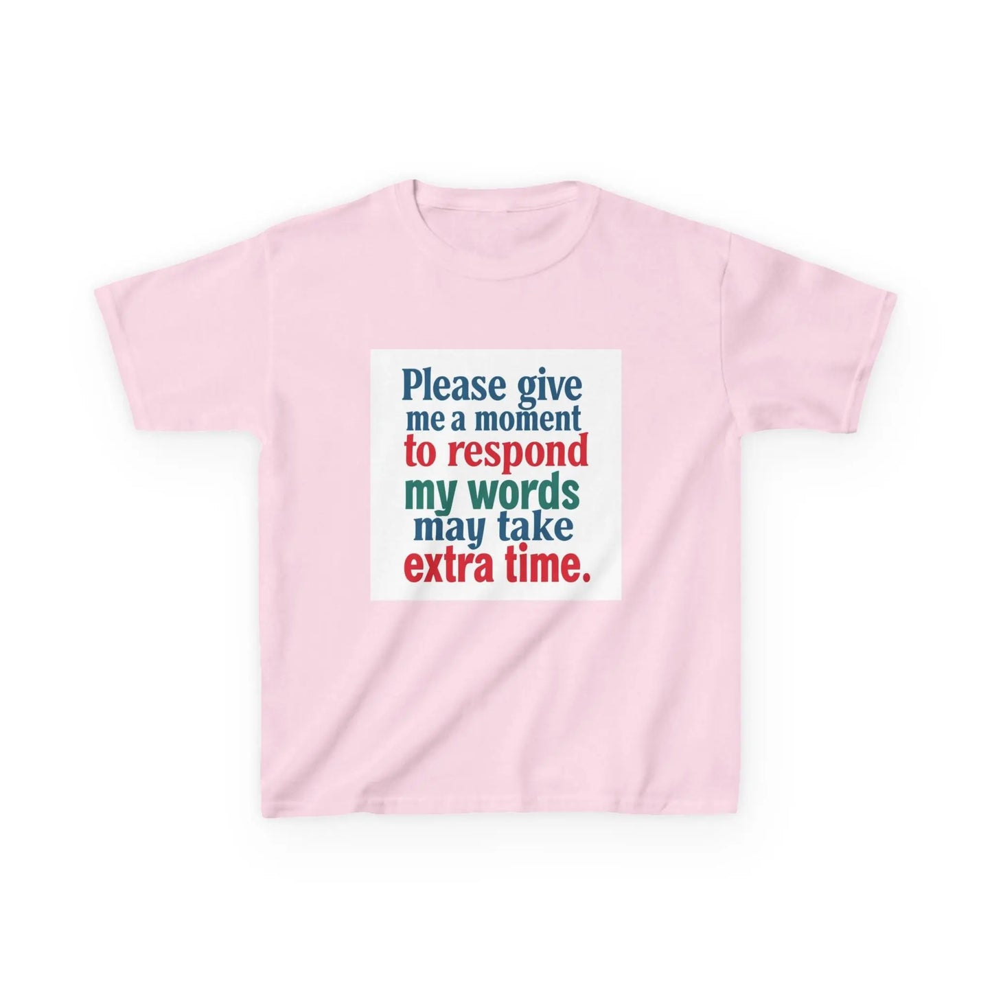 “Please give me a moment to respond” - Kids Autism Awareness T-Shirt Printify