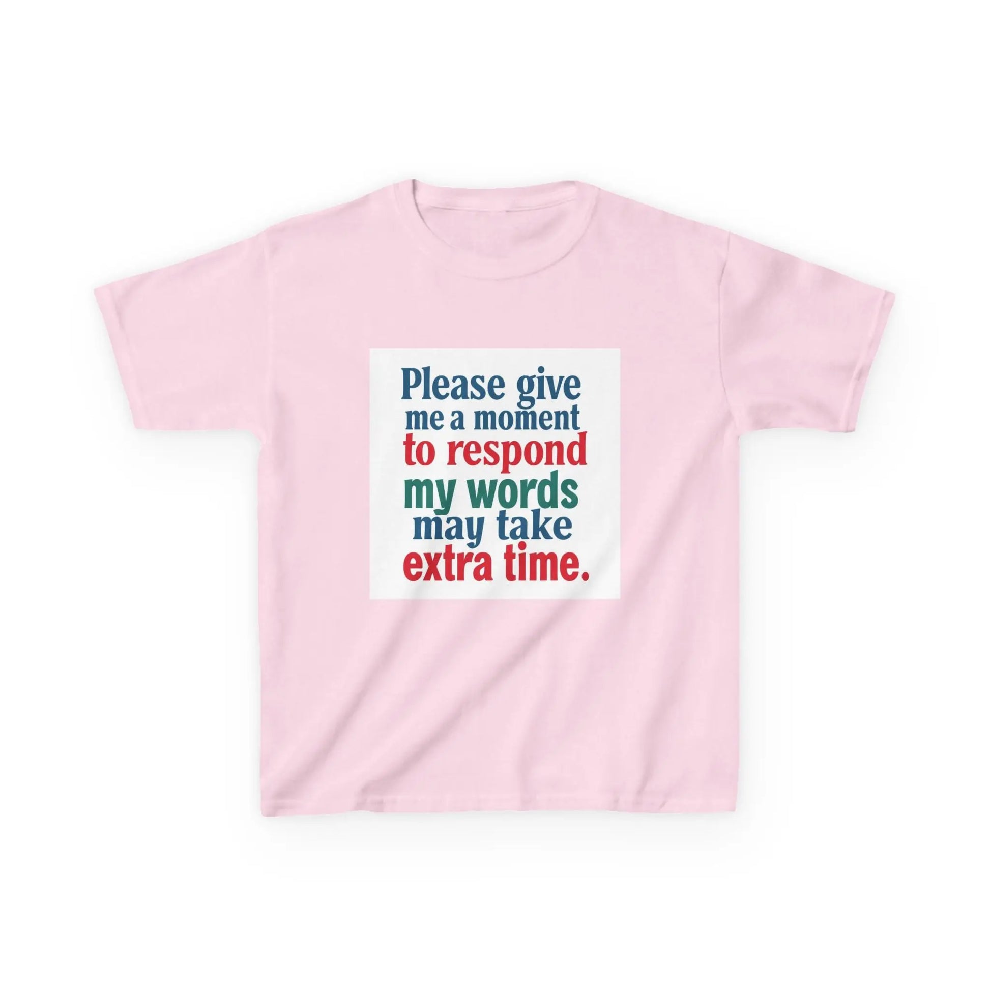 “Please give me a moment to respond” - Kids Autism Awareness T-Shirt Printify