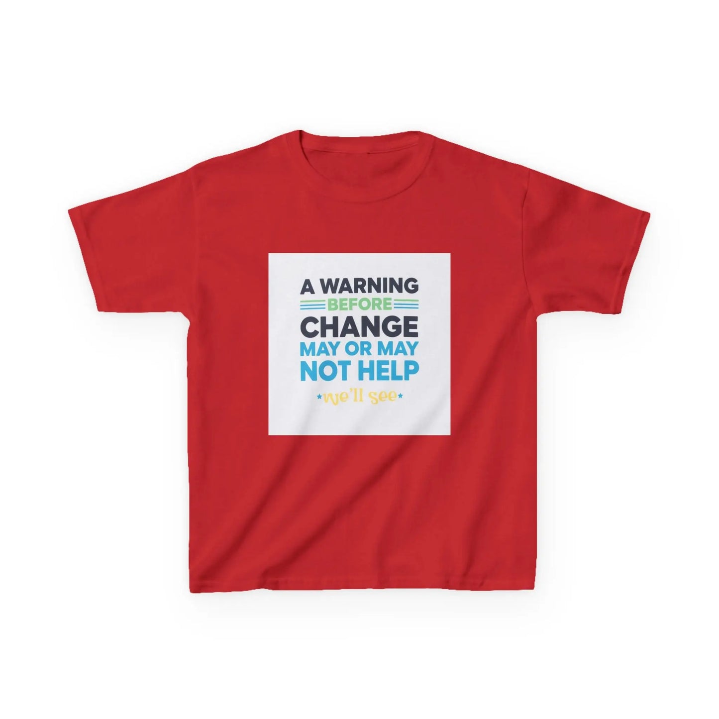 "A Warning Before Change May Or May Not Help" - Kids Autism Awareness T-Shirt Printify