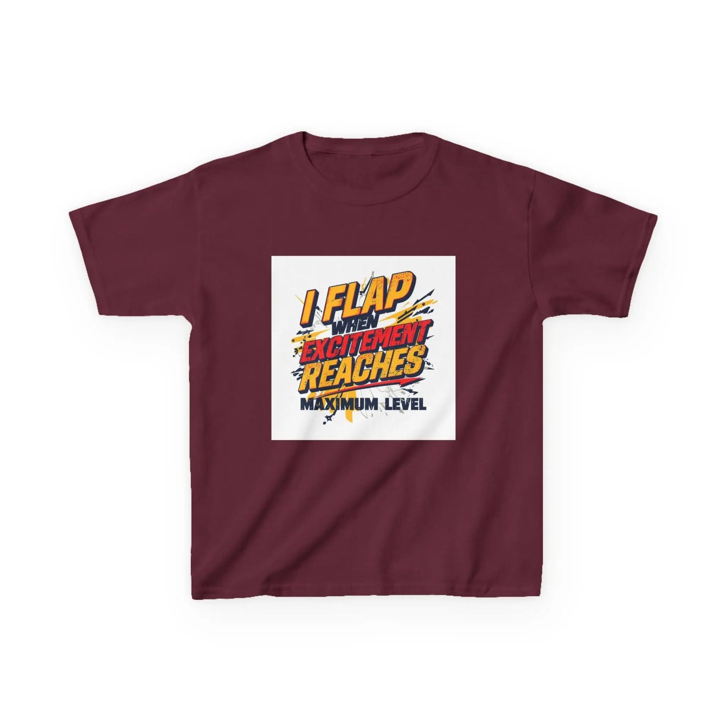 "I Flap Excitement Reaches Maximum Level" - Kids Autism Awareness T-Shirt Printify