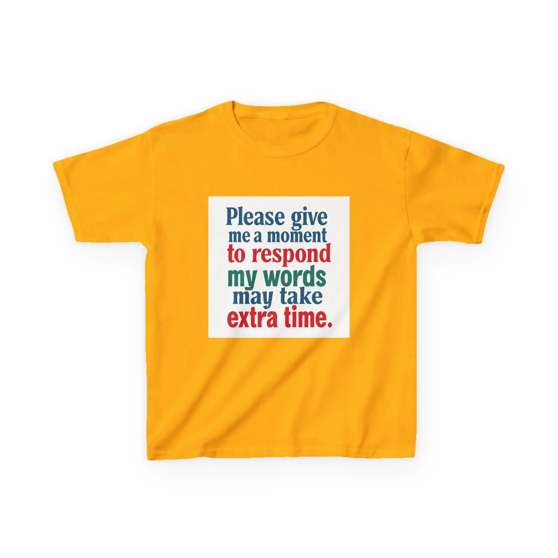 “Please give me a moment to respond” - Kids Autism Awareness T-Shirt Printify