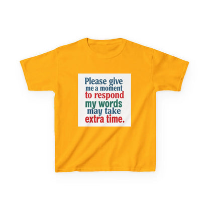 “Please give me a moment to respond” - Kids Autism Awareness T-Shirt Printify