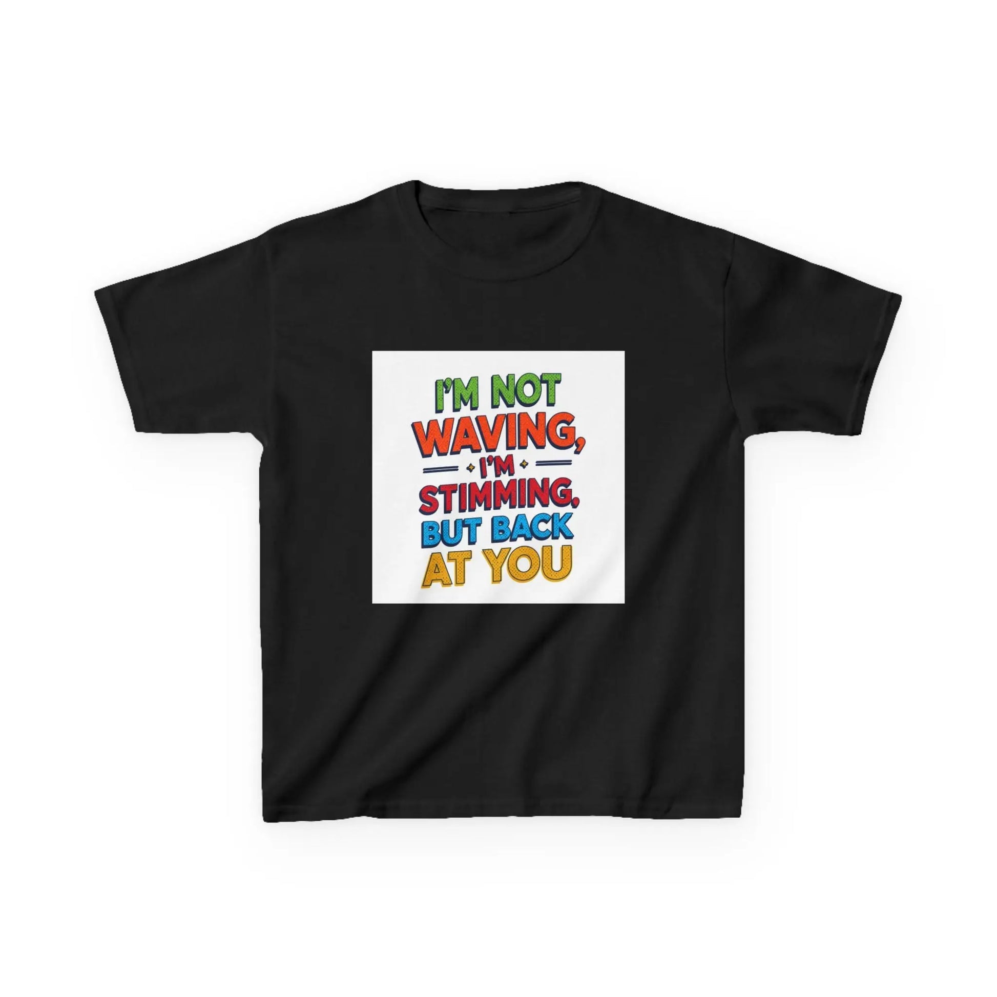 "I’m Not Waving, I’m Stimming, But Back At You" - Kids Autism Awareness T-Shirt Printify