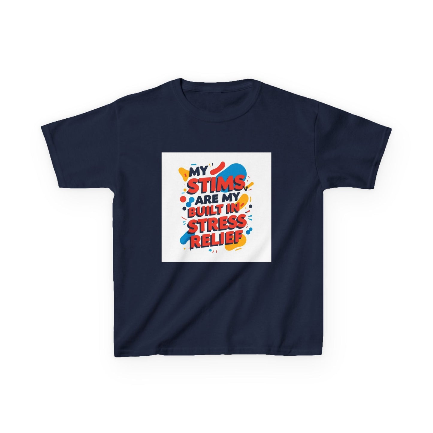 "My Stims Are My Built-in Stress Relief"- Kids Autism Awareness T-Shirt Printify