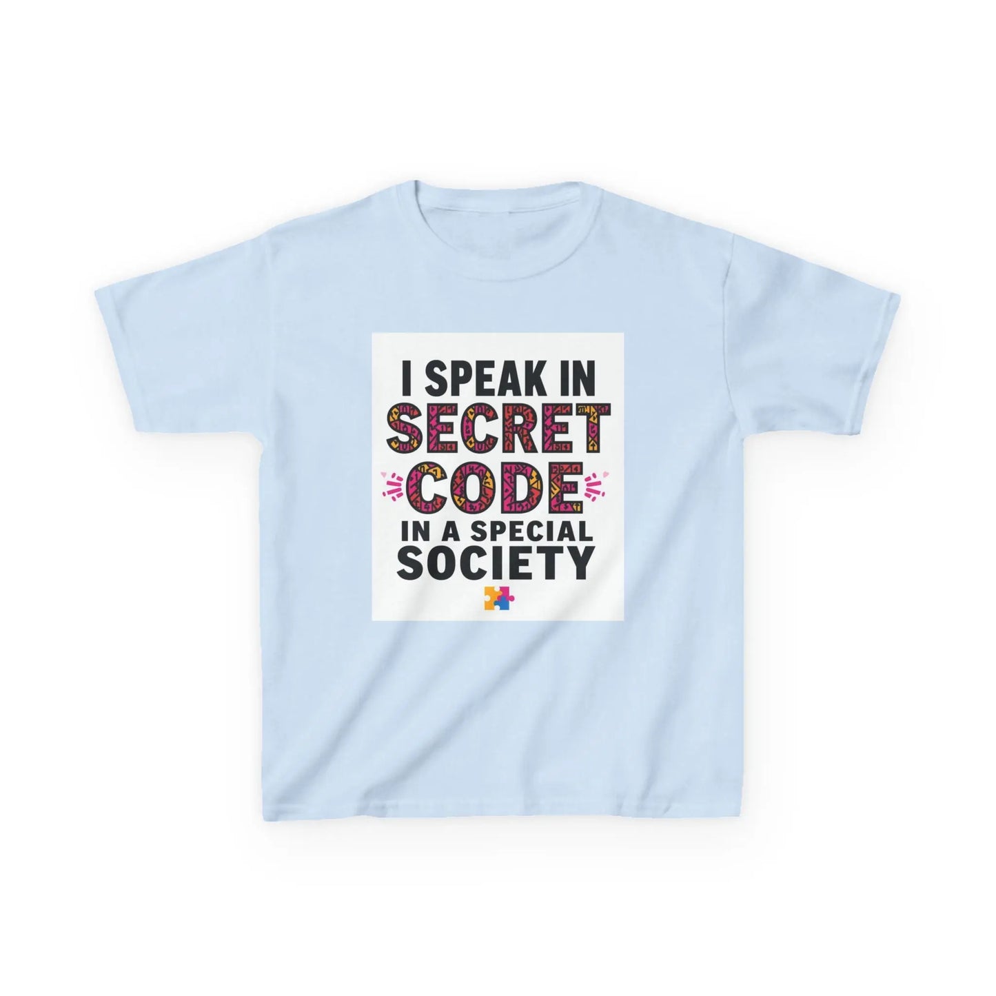 "I Speak in Secret Code" - Kids Autism Awareness T-Shirt Printify