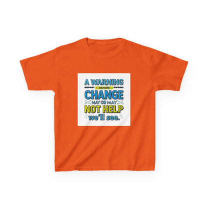 "A Warning Before Change May or May Not Help, We'll See" - Kids Autism Awareness T-Shirt Printify